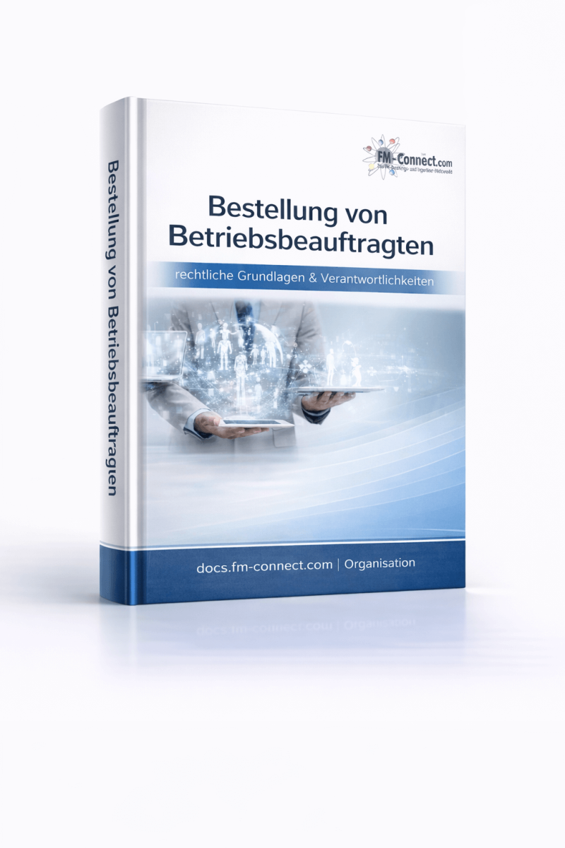 Cover zur Bestellung von Betriebsbeauftragten als rechtssichere Grundlage zur Uebertragung von Betreiberpflichten im Facility Management