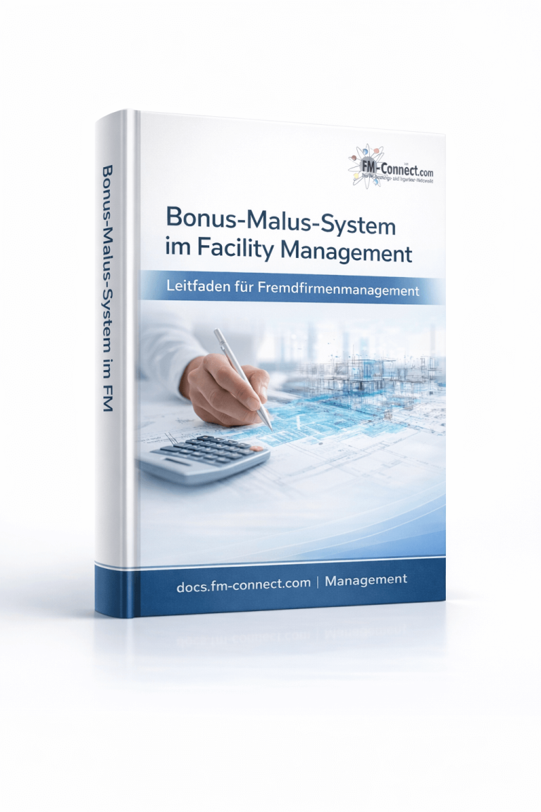 Cover zum Bonus Malus System im Facility Management als vertragliches Steuerungsinstrument zur Leistungsbewertung und Anreizsetzung im FM