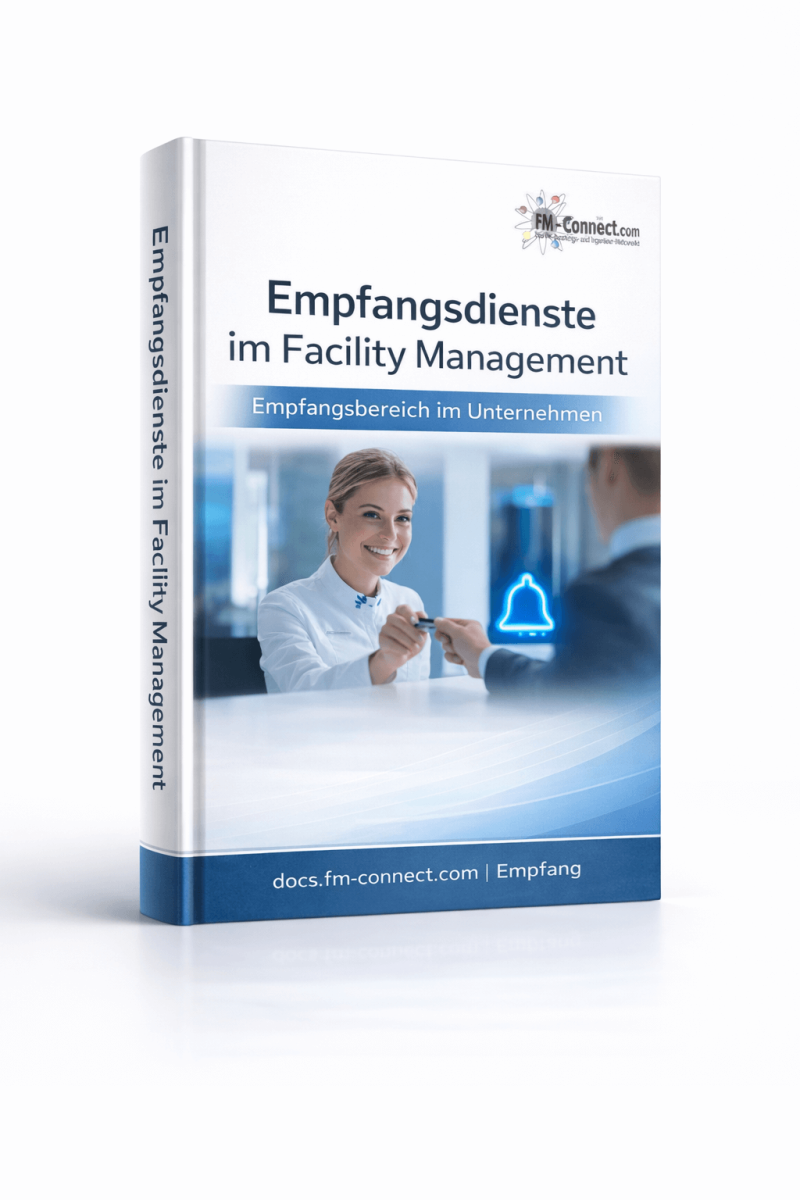 Cover zu Empfangsdiensten im Facility Management als infrastrukturelle Serviceleistung zur Organisation von Besuchersteuerung und Serviceprozessen im FM