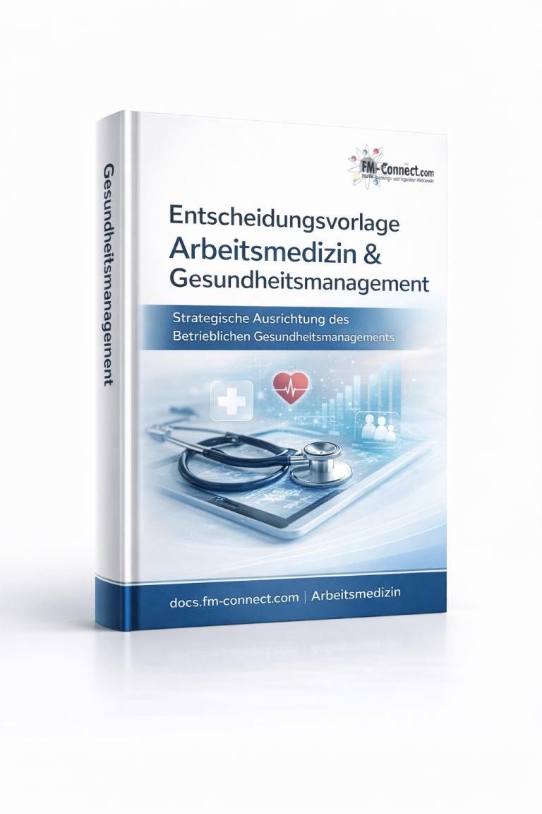 Cover der Entscheidungsvorlage Arbeitsmedizin und Gesundheitsmanagement als strategische Grundlage für Managemententscheidungen im Facility Management