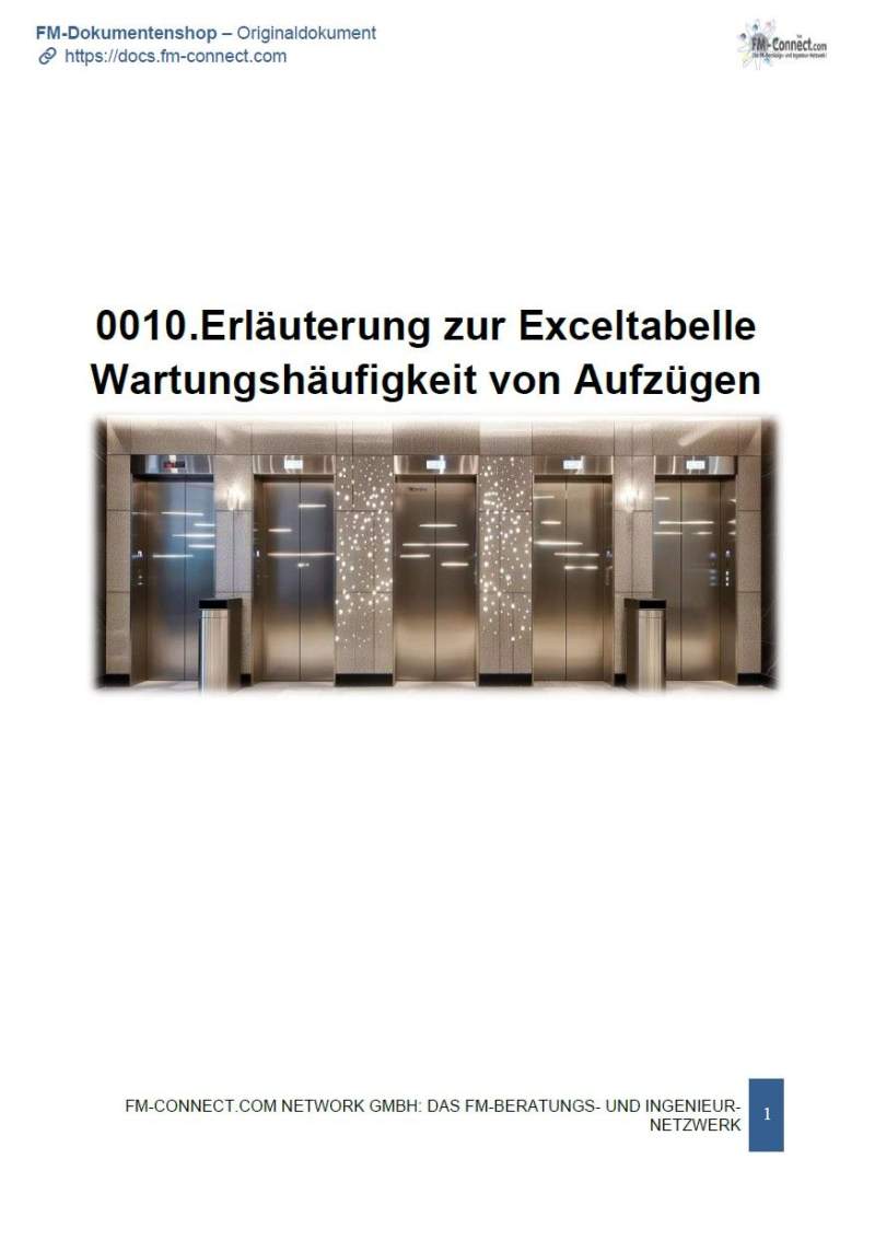 Erläuterung zur Exceltabelle Wartungshäufigkeit von Aufzügen