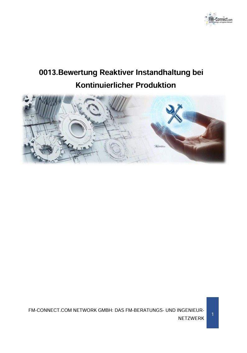 Reaktive Instandhaltung bei kontinuierlicher Produktion