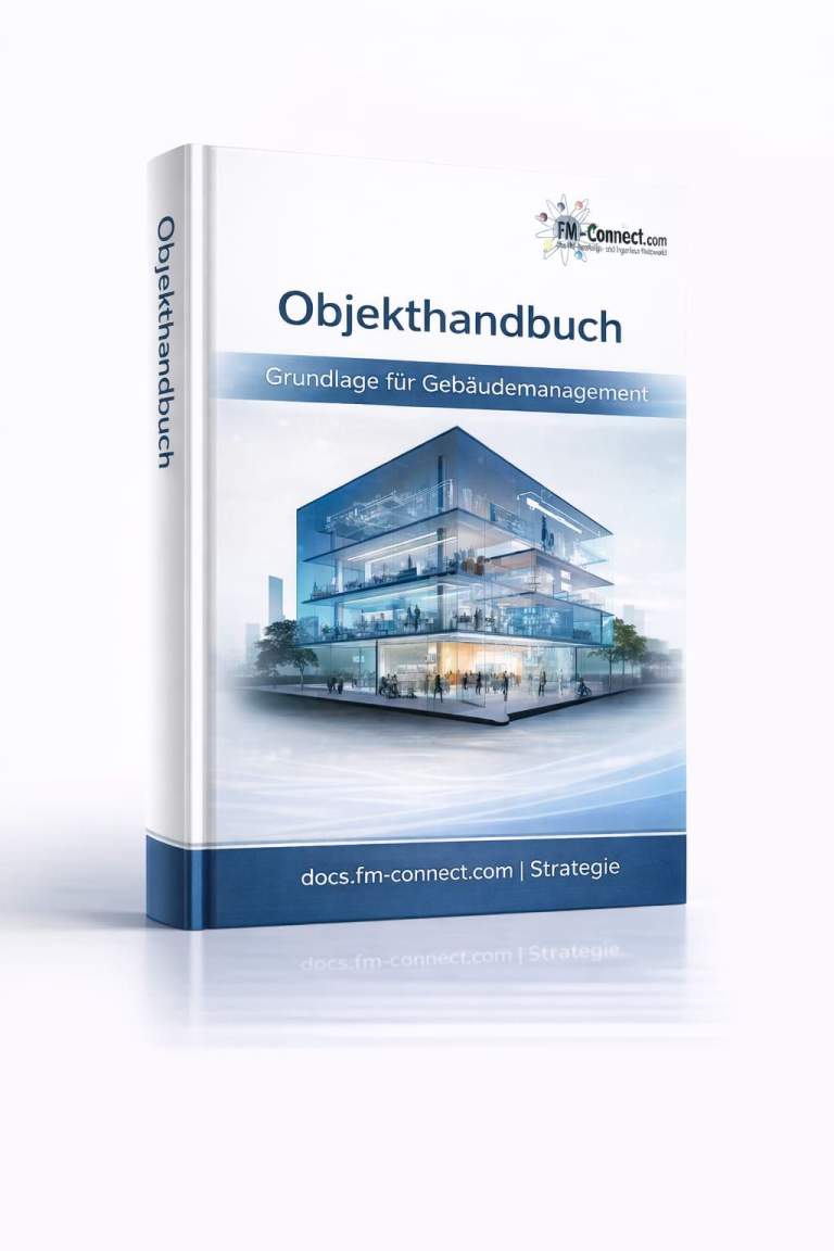 FM-0016.Objekthandbuch_ Grundlage für Gebäudemanagement