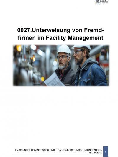 FM-0027.Unterweisung von Fremdfirmen im Facility Management