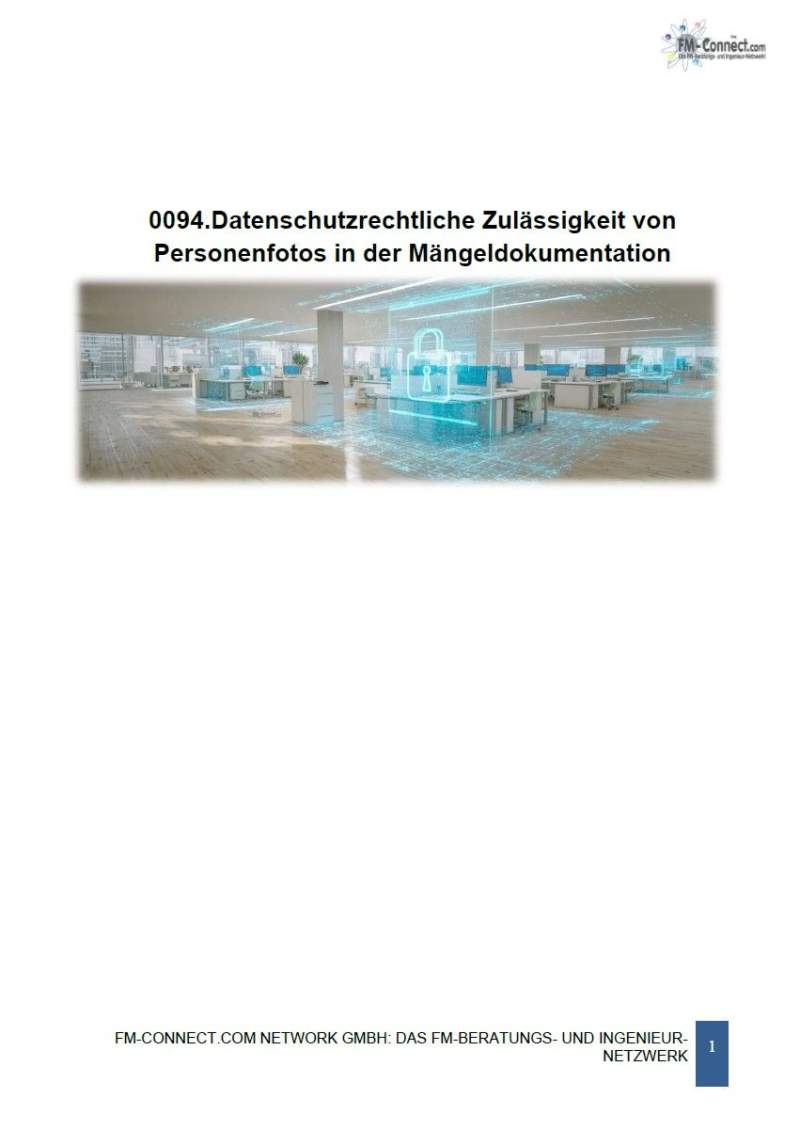 Datenschutzrechtliche Zulässigkeit von Personenfotos in der Mängeldokumentation