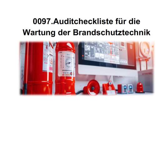 FM-0097.Auditcheckliste für die Wartung der Brandschutztechnik