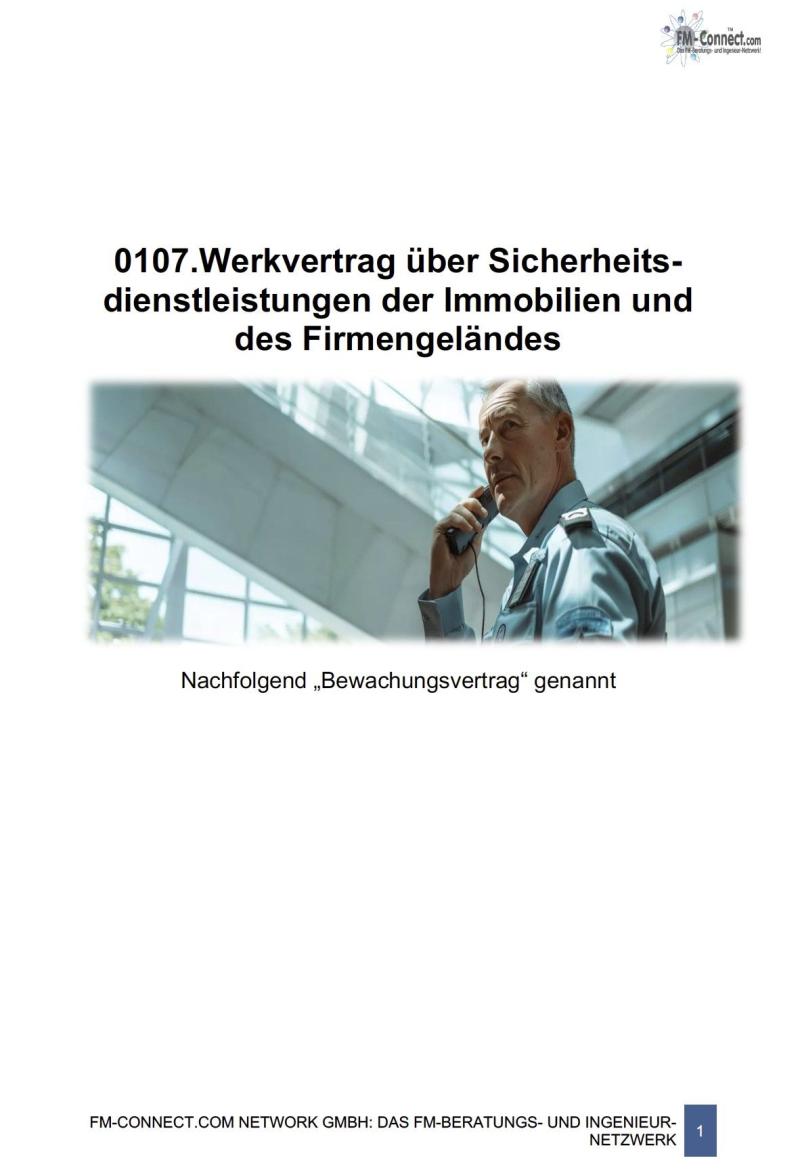 FM-0107.Werkvertrag über Sicherheits-dienstleistungen der Immobilien und des Firmengeländes