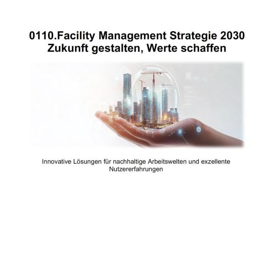 FM-0110.FM-Strategie 2030-Zukunft gestalten, Werte schaffen
