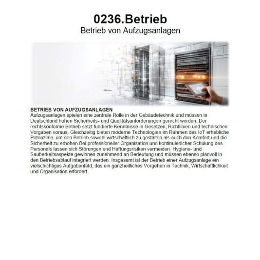 Betrieb von Aufzugsanlagen