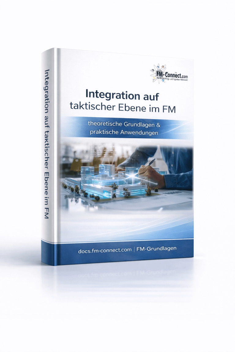 Cover der Integration auf taktischer Ebene im Facility Management als organisatorische Verzahnung strategischer Vorgaben mit operativer Umsetzung im FM