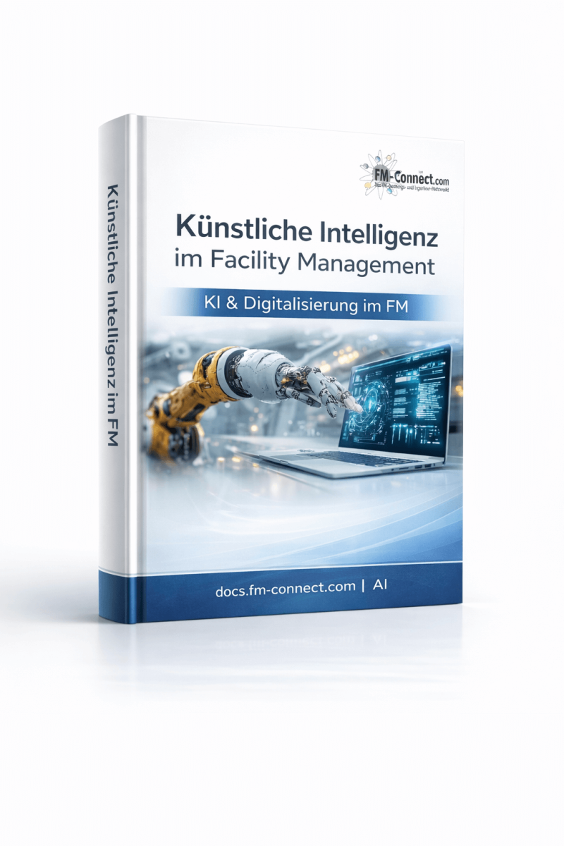 Cover zu Kuenstliche Intelligenz im Facility Management als strategische und technologische Grundlage zur Optimierung von Prozessen und Datenanalyse im FM