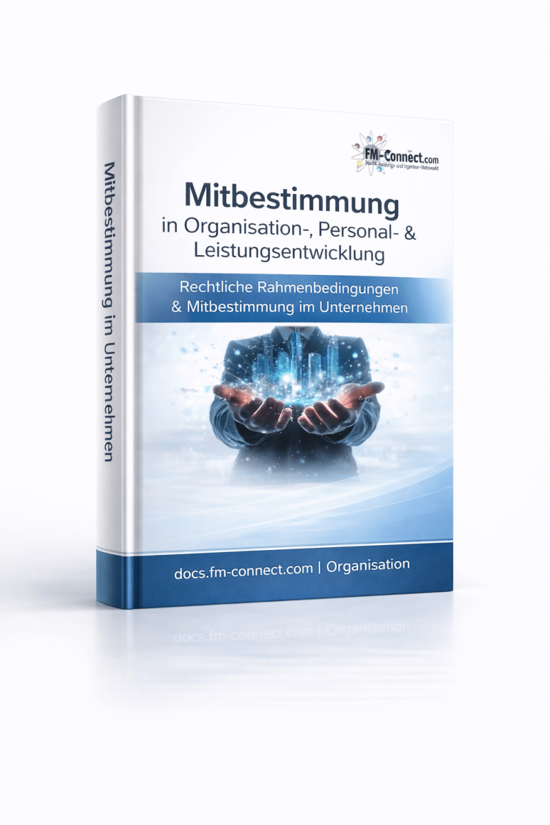 Cover zur Mitbestimmung in Organisations Personal und Leistungsentwicklung als strukturierende Grundlage fuer Zusammenarbeit und Gremienarbeit im Facility Management