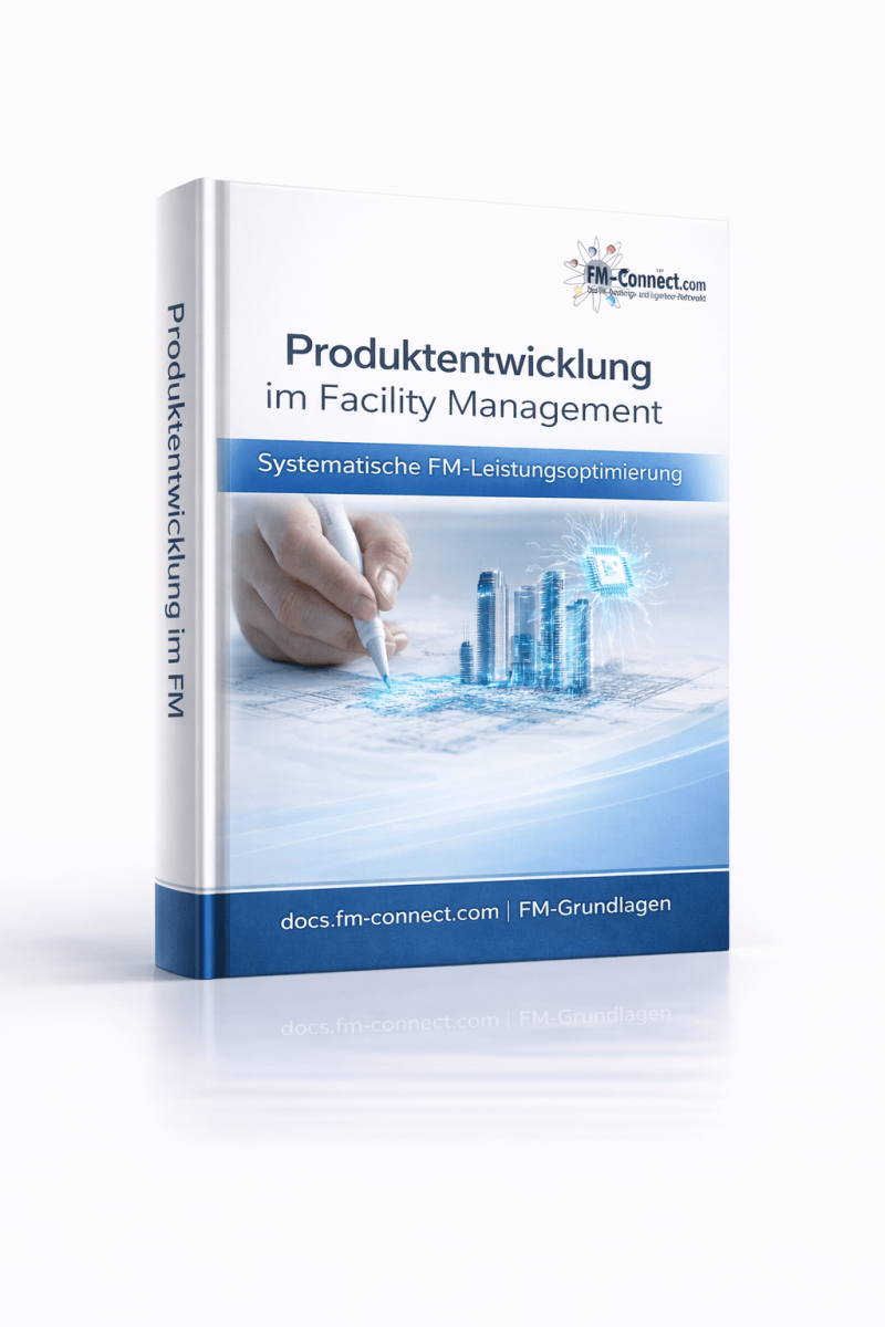 Cover zur Produktentwicklung im Facility Management als strategische Grundlage zur Entwicklung und Strukturierung von FM Leistungen und Serviceangeboten